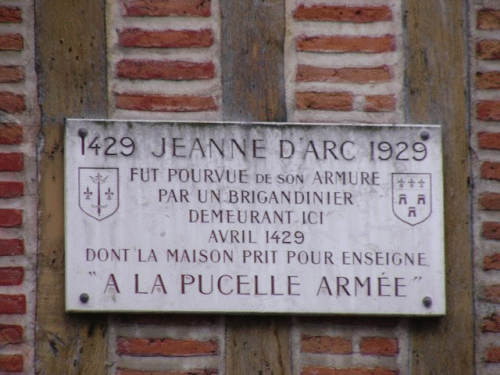 Foto Tours: Inschrift am Haus von Jeanne d'Arcs Waffenschmied